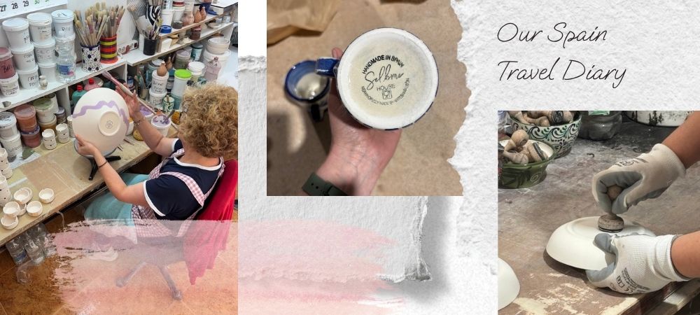 The Story Behind Our Handmade Spanish Ceramics